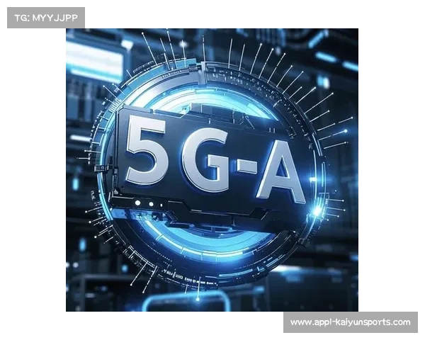 5G-A技术在本季度规模化应用于综合赛事,助力超高清直播体验升级